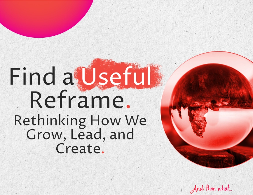 Find A Useful Reframe: Photo image of a bubble showing an upside down image of the scene through the bubble.